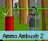 Shooting games - Ammo Ambush 2