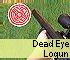 Shooting games - Dead Eye Logun