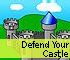 Arcade games - Defend Your Castle