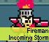Action Game: Fireman Incoming Storm