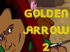 Play Free Games: Golden Arrow 2