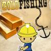 Adventure games - Gold Fishing