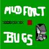 Action games - Mud Fort Bugs