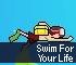 Arcade games - Swim For Your Life
